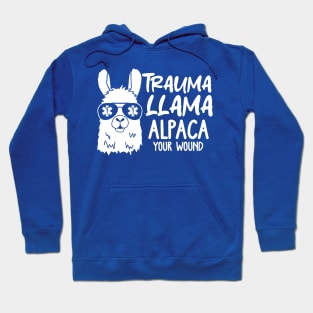 Trauma Llama Alpaca Your Wound Hoodie